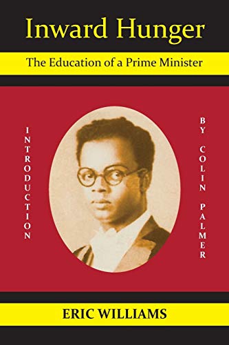 Beispielbild fr Inward Hunger: The Education of a Prime Minister zum Verkauf von Books From California