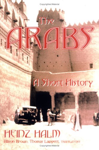 Stock image for The Arabs : A Short History for sale by Better World Books