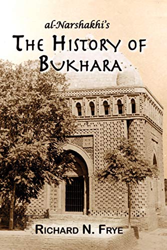 Beispielbild fr The History of Bukhara zum Verkauf von THE SAINT BOOKSTORE