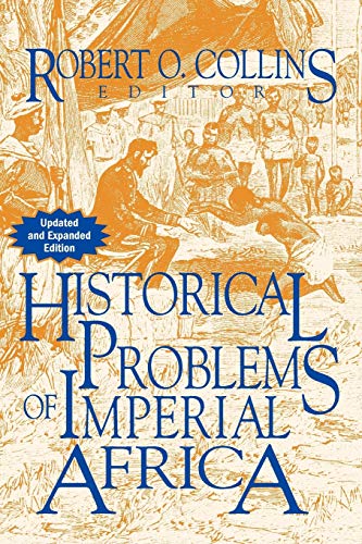 9781558764316: Historical Problems of Imperial Africa (The Problems in African History)