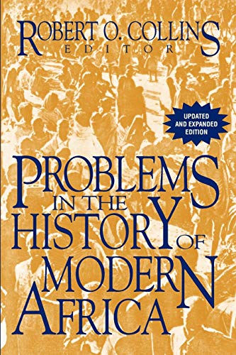 Stock image for Problems in the History of Modern Africa Collins, Professor of History Robert O for sale by Aragon Books Canada