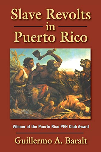 Stock image for Slave Revolts in Puerto Rico for sale by Russell Books