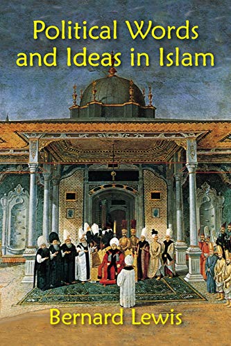 9781558764736: Political Words and Ideas in Islam