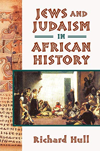 Stock image for Jews and Judaism in African History for sale by Russell Books