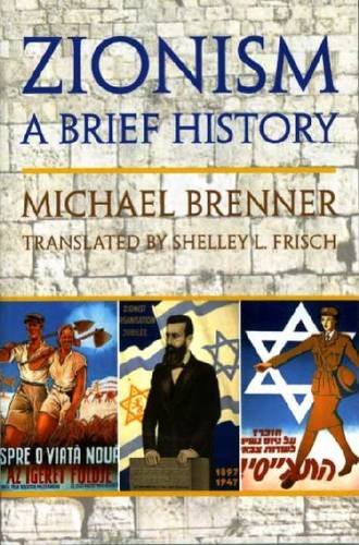 9781558765351: Zionism: A Brief History Expanded Edition