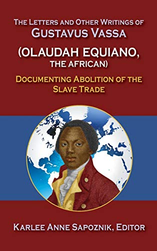 Beispielbild fr The Letters and Other Writings of Gustavus Vassa (Olaudah Equiano, the African) zum Verkauf von Blackwell's