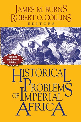 Beispielbild fr Historical Problems of Imperial Africa (Problems in African History) zum Verkauf von GF Books, Inc.