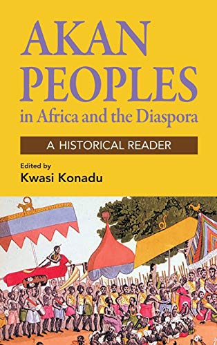 9781558765863: Akan Peoples in Africa and the Diaspora