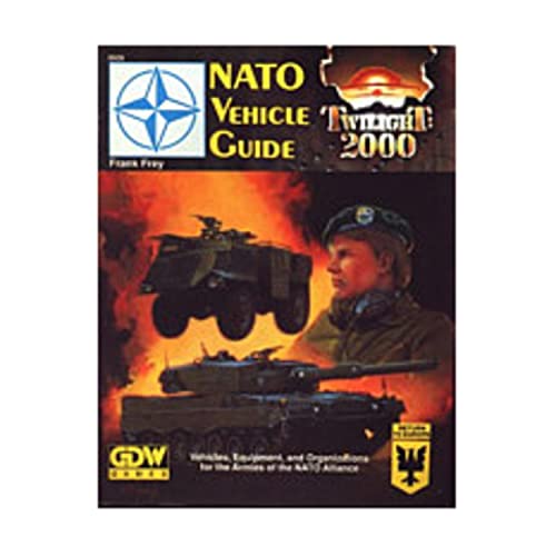 NATO Vehicle Guide (Twilight: 2000, 1st edition) (9781558780323) by [???]