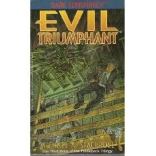 Beispielbild fr Evil Triumphant (Fiddleback Trilogy) zum Verkauf von SecondSale