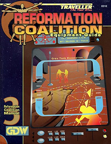 Imagen de archivo de Reformation Coalition Equipment Guide (Traveller New Era Sci-Fi Roleplaying) a la venta por Books From California