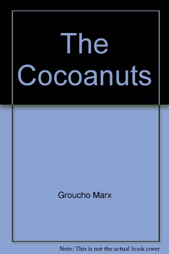 9781558800472: The Cocoanuts
