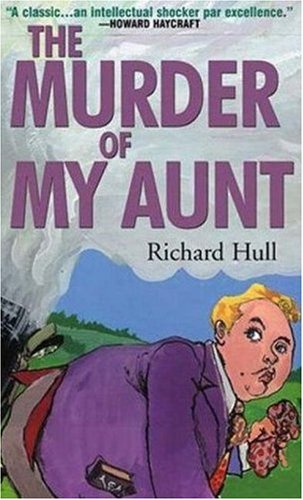 Beispielbild fr The Murder of My Aunt zum Verkauf von ThriftBooks-Dallas
