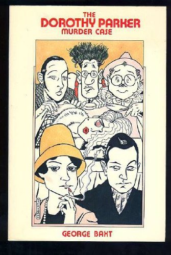 Imagen de archivo de The Dorothy Parker Murder Case a la venta por Better World Books: West