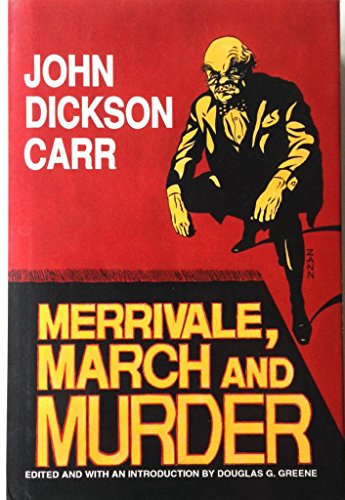 Imagen de archivo de Merrivale, March and Murder (Library of Crime Classics) a la venta por SecondSale