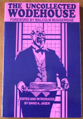 Imagen de archivo de The Uncollected Wodehouse a la venta por Always Superior Books