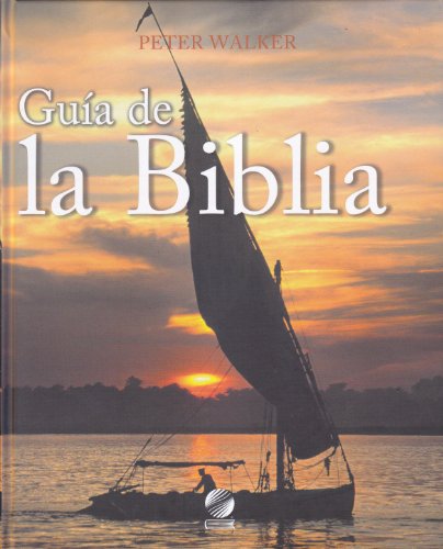 Beispielbild fr Guia de la Biblia (Spanish Edition) zum Verkauf von Irish Booksellers