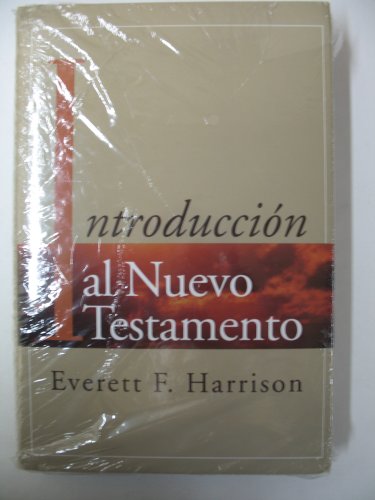 Introduccion al Nuevo Testamento (Spanish Edition) (9781558830387) by Harrison, Everett F.