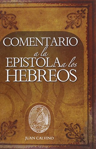 Stock image for Epistola a Los Hebreos (Spanish Edition) for sale by Redux Books