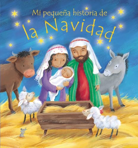 Beispielbild fr Mi Pequena Historia de La Navidad (My Own Christmas Story) (English and Spanish Edition) zum Verkauf von HPB-Diamond