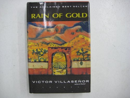 Rain of Gold - Victor Villasenor