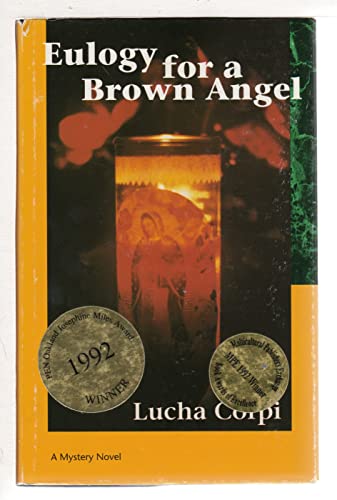 Beispielbild fr Eulogy for a Brown Angel : A Mystery Novel zum Verkauf von Better World Books