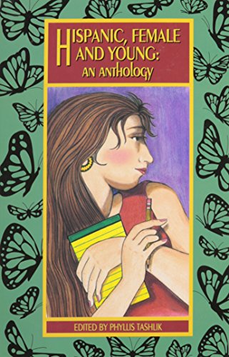 Beispielbild fr Hispanic, Female and Young: An Anthology zum Verkauf von Lowry's Books