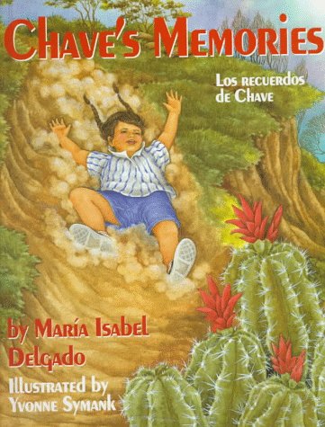 Stock image for Chave's Memories: Los Recuerdos De Chave (English and Spanish Edition) for sale by Jenson Books Inc