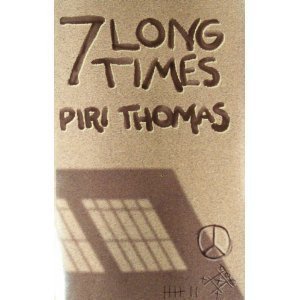 Seven Long Times (9781558851054) by Thomas, Piri