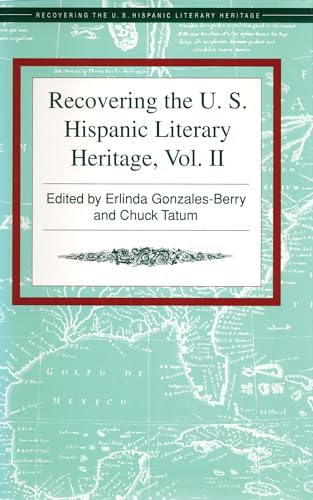 Beispielbild fr Recovering the US Hispanic Literary Heritage: Vol 2 zum Verkauf von Revaluation Books