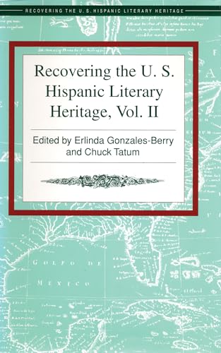 Imagen de archivo de Recovering the US Hispanic Literary Heritage: Vol 2 a la venta por Revaluation Books