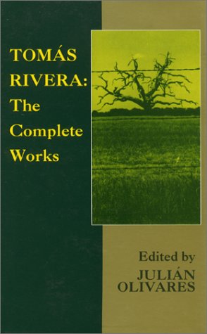 Beispielbild fr Tomas Rivera: The Complete Works zum Verkauf von Chiefly Books