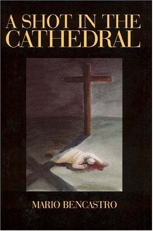 Stock image for A Shot in the Cathedral [Signed] for sale by Riverby Books