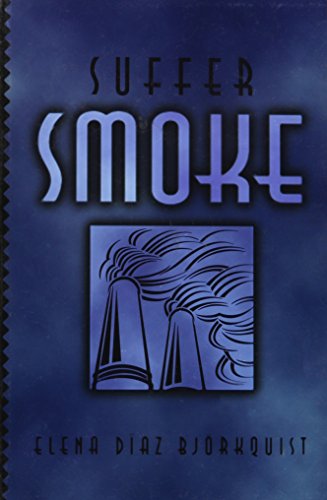 Stock image for Suffer Smoke for sale by Ergodebooks