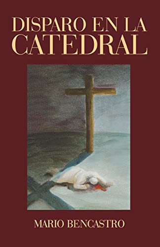 9781558851948: Disparo En La Catedral (Spanish and English Edition)