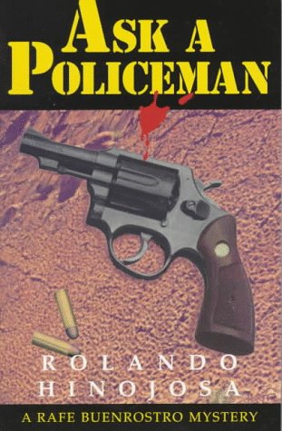 Beispielbild fr Ask a Policeman (Rafe Buenrostro Mysteries) zum Verkauf von The Maryland Book Bank