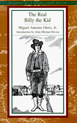 Imagen de archivo de The Real Billy the Kid: With New Light on the Lincoln County War (Recovering the U.s. Hispanic Literary Heritage) a la venta por Book Deals