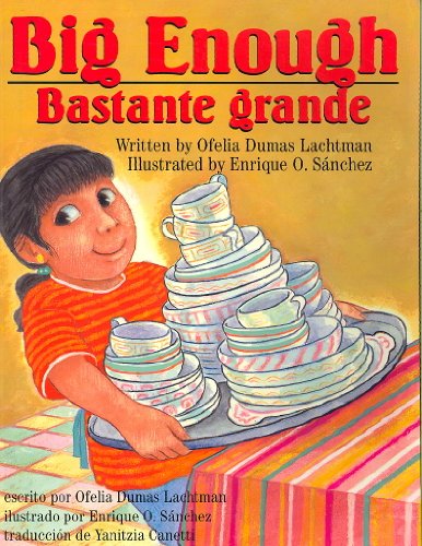 Stock image for Big Enough/Bastante Grande for sale by ThriftBooks-Dallas