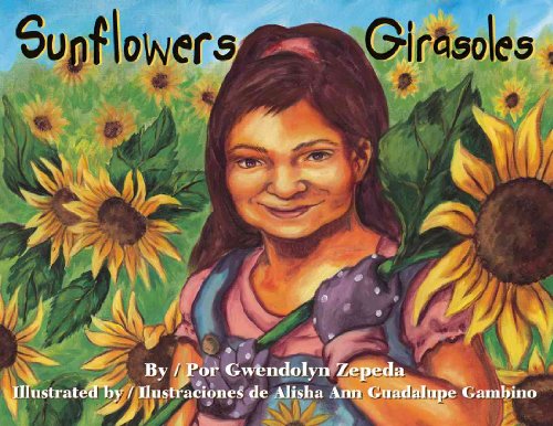 Stock image for Sunflowers/Girasoles for sale by Better World Books: West