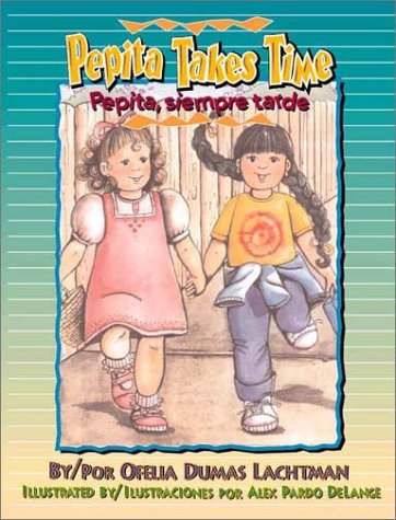 Beispielbild fr Pepita Takes Time/ Pepita Siempre Tarde (English and Spanish Edition) zum Verkauf von HPB-Red