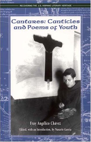 Beispielbild fr Cantares: Canticles and Poems of Youth 1925-1932 (Recovering the Us Hispanic Literary Heritage) zum Verkauf von Ergodebooks