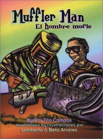 9781558853188: Muffler Man / El hombre mofle (English and Spanish Edition)