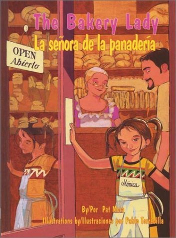 Beispielbild fr The Bakery Lady/La Senora de La Panaderia (Pinata Bilingual Picture Books) (English and Spanish Edition) zum Verkauf von SecondSale