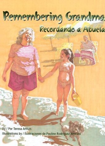 Stock image for Remembering Grandma / Recordando a Abuela for sale by Better World Books: West