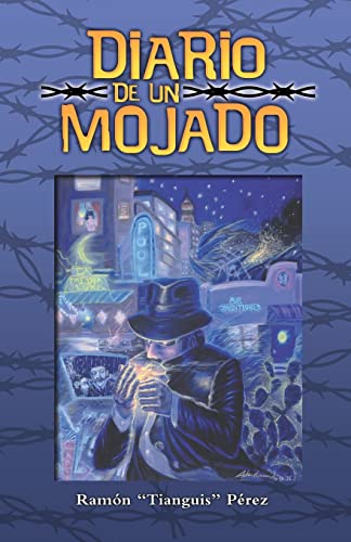 Stock image for Diario de un Mojado (Spanish Edition) for sale by Half Price Books Inc.