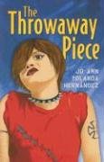 Imagen de archivo de The Throwaway Piece a la venta por Better World Books