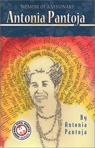 9781558853652: Memoir of a Visionary: Antonia Pantoja (Hispanic Civil Rights)