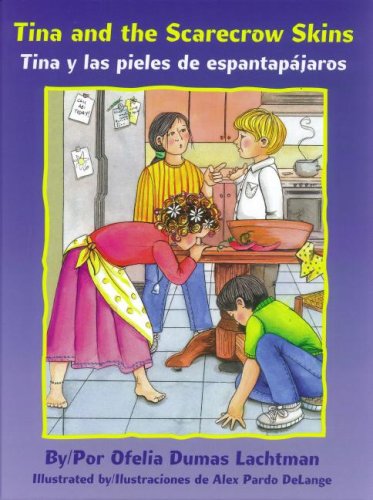 Beispielbild fr Tina and the Scarecrow Skins/Tina y las pieles de Espantapajaros zum Verkauf von Better World Books