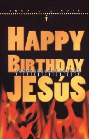 Stock image for Happy Birthday Jesus for sale by Ergodebooks