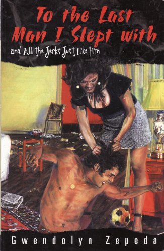 Imagen de archivo de To the Last Man I Slept with and All the Jerks Just Like Him a la venta por Bookmonger.Ltd